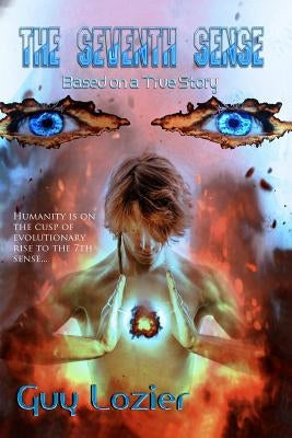 The 7th Sense by Lozier, Guy