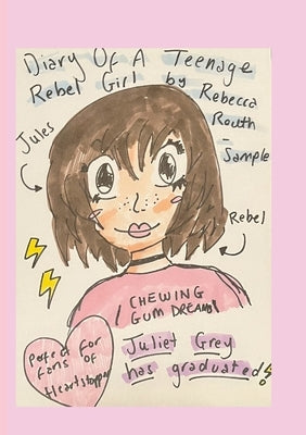 Diary Of A Teenage Rebel Girl by Routh-Sample, Rebecca