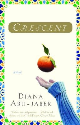 Crescent by Abu-Jaber, Diana