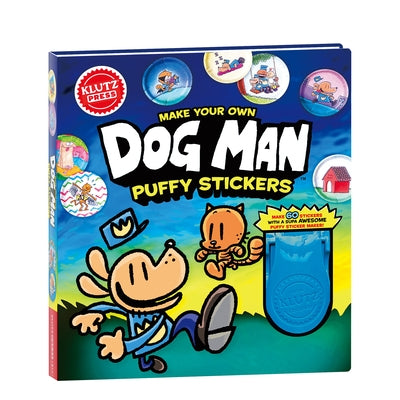Make Your Own Dog Man Puffy Stickers by Klutz Press