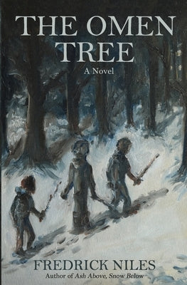 The Omen Tree by Niles, Fredrick