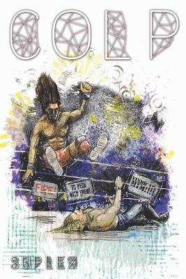 Colp: Suplex by Krulle, Victor