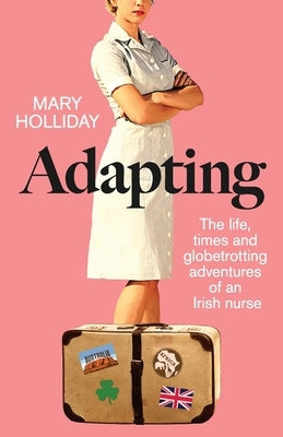 Adapting by Holliday, Mary