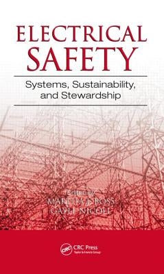 Electrical Safety: Systems, Sustainability, and Stewardship by Boss, Martha J.