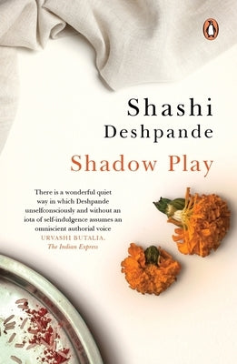 Shadow Play by Deshpande, Shashi