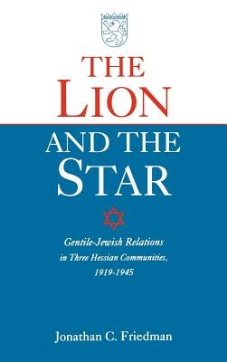 Lion and the Star by Friedman, Jonathan