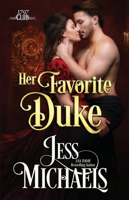 Her Favorite Duke by Michaels, Jess