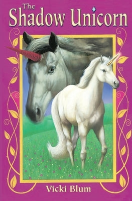 The Shadow Unicorn by Winters, Lorne