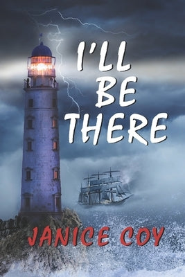 I'll Be There by Coy, Janice