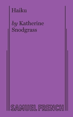 Haiku by Snodgrass, Kate