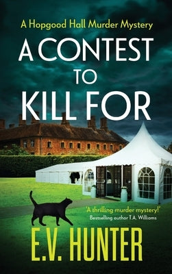 A Contest To Kill For by Hunter, E. V.