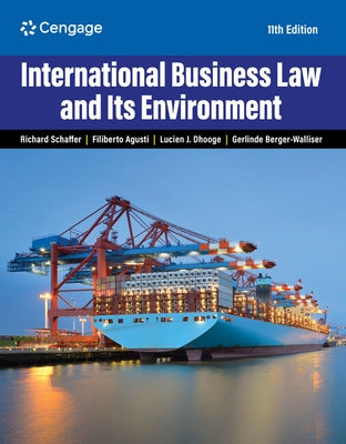 International Business Law and Its Environment by Schaffer, Richard