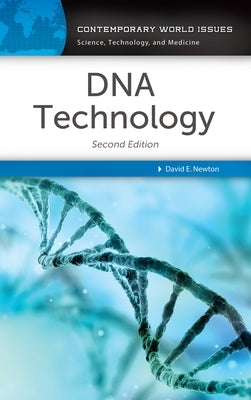DNA Technology: A Reference Handbook by Newton, David