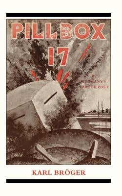Pillbox 17 by Karl Broger, Broger