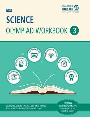 SBB Science Olympiad Workbook - Class 3 by Goel, Preeti