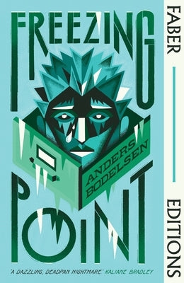 Freezing Point (Faber Editions) by Bodelsen, Anders