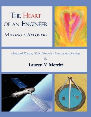 The Heart of an Engineer: Making a Recovery by Merritt, Lauren