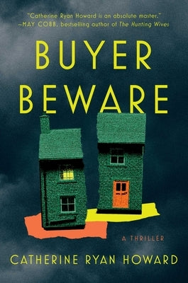 Buyer Beware: A Thriller by Howard, Catherine Ryan
