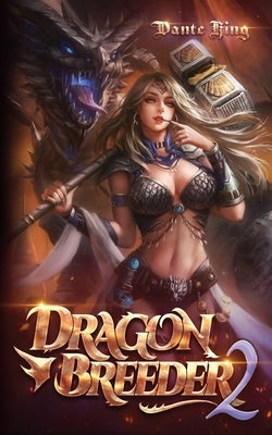 Dragon Breeder 2 by King, Dante