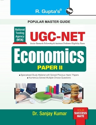Ugc-Net: Economics (Paper II) Exam Guide by Kumar, Sanjay