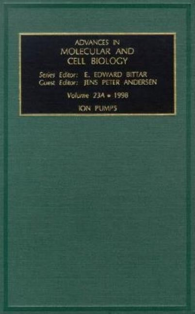 Ion Pumps, Part a: Volume 23 by Andersen, J. P.