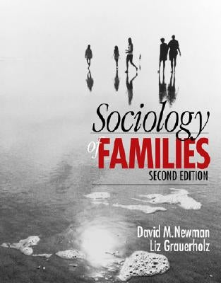 Sociology of Families by Newman, David M.