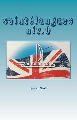 Saintélangues niv.0 by Garde, Bernard