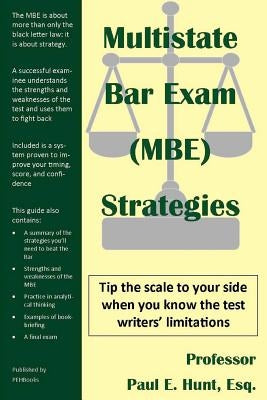 Multistate Bar Exam (Mbe) Strategies by Hunt Esq, Paul E.
