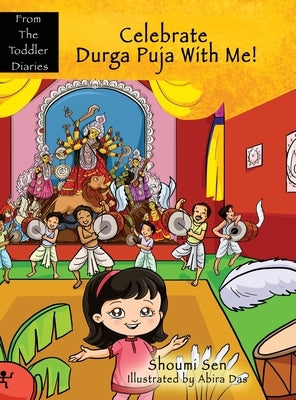 Celebrate Durga Puja With Me! by Sen, Shoumi