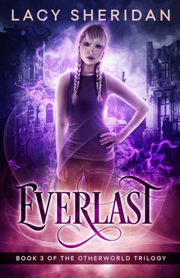 Everlast by Sheridan, Lacy