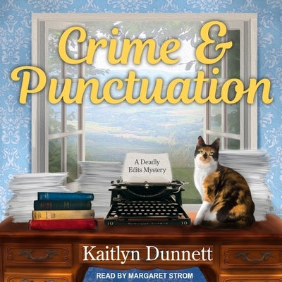 Crime & Punctuation by Dunnett, Kaitlyn