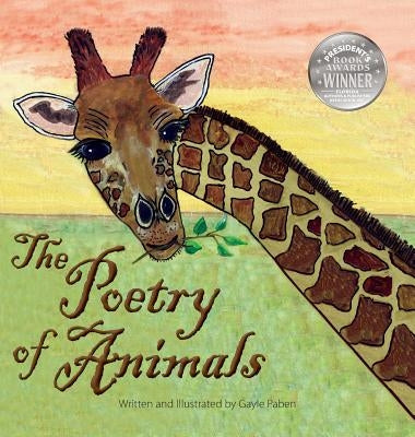 The Poetry of Animals by Paben, Gayle