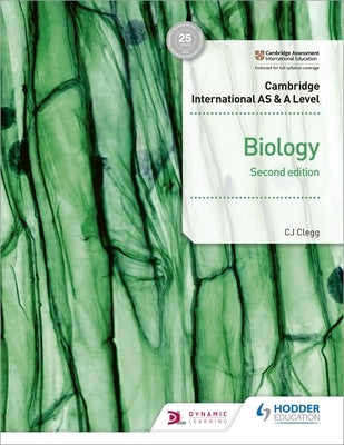 Cambridge International as & a Level Biology Student's Book 2nd Edition by Crundell, Mike