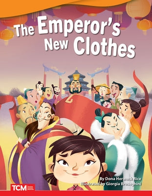 The Emperor's New Clothes by Herweck Rice, Dona
