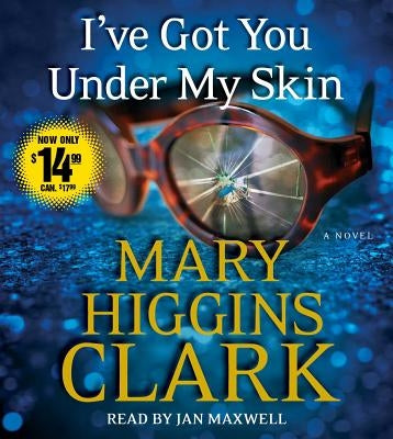 I've Got You Under My Skin by Clark, Mary Higgins