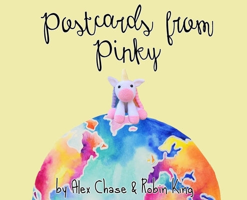 Postcards From Pinky by Chase, Alex