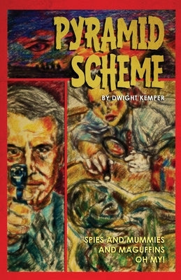 Pyramid Scheme by Kemper, Dwight