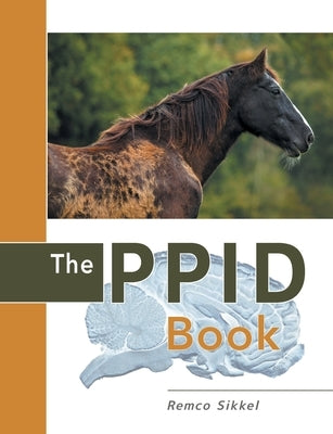 The PPID Book by Sikkel, Remco