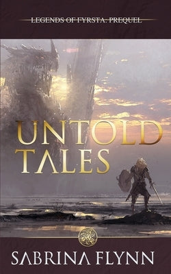 Untold Tales by Flynn, Sabrina