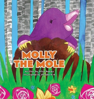 Molly the Mole by Reeves, Alice