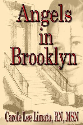 Angels in Brooklyn by Limata, Carole Lee