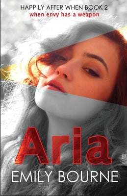 Aria: A Romantic Suspense Little Mermaid Retelling by Bourne, Emily