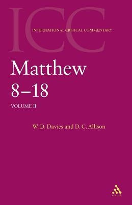 Matthew 8-18 by Davies, W. D.