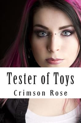 Tester of Toys by Rose, Crimson