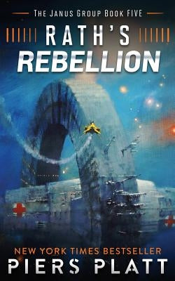 Rath's Rebellion by Platt, Piers