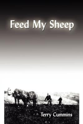 Feed My Sheep by Cummins, Terry