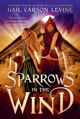 Sparrows in the Wind by Levine, Gail Carson