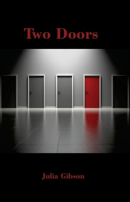 Two Doors by Gibson, Julia