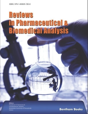 Reviews in Pharmaceutical and Biomedical Analysis by Zacharis, Constantinos K.
