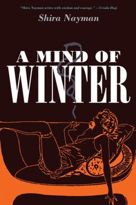 Mind of Winter by Nayman, Shira